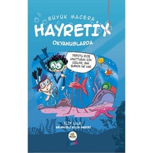 Büyük Macera - Hayretix Okyanuslarda 9786057035011