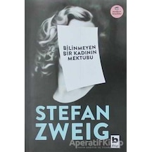 Bilinmeyen Bir Kadının Mektubu - Stefan Zweig - Bilgi Yayınevi