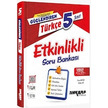 Ankara 2026 5. Sınıf Türkçe Güçlendiren Etkinlikli Soru Bankası Güncel Müfredat