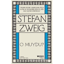 O Muydu? - Stefan Zweig - Can Yayınları