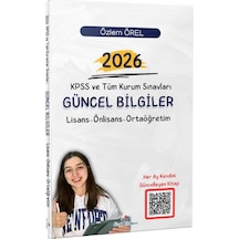 Dizgi Kitap 2026 Kpss Güncel Bilgiler Konu Anlatımı - Özlem Örel Dizgi Kitap