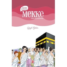 Kardeş Şehirler: Mekke - Güzel Şehir - Hafsa Boynukalın - Türkiye Diyanet Vakfı Yayınları