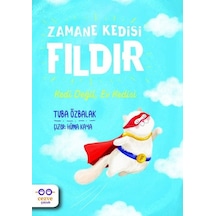 Zamane Kedisi Fıldır - Kedi Değil Ev Kedisi - Tuba Özbalak - Cezve Çocuk