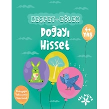 Keşfet-eğlen: Doğayı Hisset - Kyut-762669