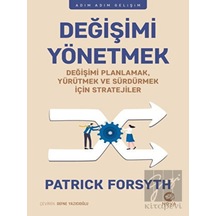 Değişimi Yönetmek - Patrick Forsyth - Nova Kitap