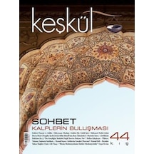 Keşkül Dergisi 44. Sayı N11.4955