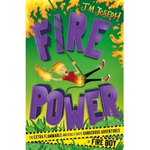 Fire Boy: Fire Power: Book 3