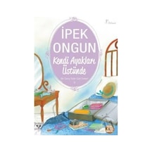 Kendi Ayakları Üstünde Bir Genç Kızın Gizli Deft/ipek Ongun