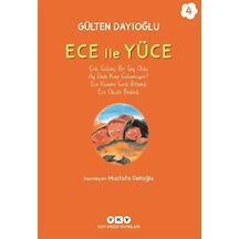 Ece İle Yüce 4 / Gülten Dayıoğlu