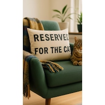 Reserved For Cat Kırlent Kılıfı 35x50 Cm 35x50 Diğer