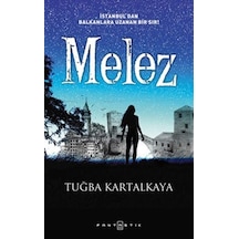 Kitabevimden Melez - Istanbul'Dan Balkanlara Uzanan Bir Sır!
