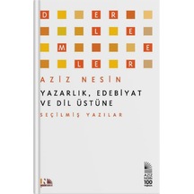 Yazarlık Edebiyat ve Dil Üstüne