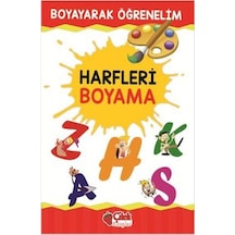 Boyayarak Öğrenelim - Harfleri Boyama- Çilek Kitaplar