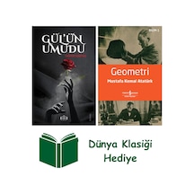 Gül'ün Umudu + Geometri + Dünya Klasiği Hediye