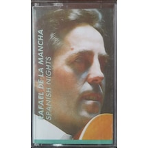 Plak Değildir Kaset Tir Rafael De La Mancha Spanish Nights Kase