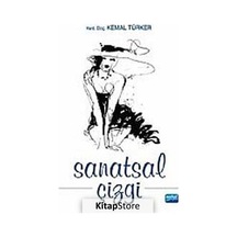 Sanatsal Çizgi - Kemal Türker - Nobel Akademik Yayıncılık