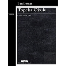 Topeka Okulu - Ben Lerner - Yapı Kredi Yayınları