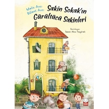 Sakin Sokakın Gürültücü Sakinleri - Bülent Avcı - Kırmızı Kedi