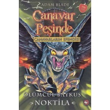 Canavar Peşinde 55 - Ölümcül Baykuş Noktila - Rxlu-593433