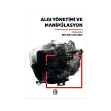 Algı Yönetimi ve Manipülasyon - Mücahit Gültekin - Pınar Yayıncılık