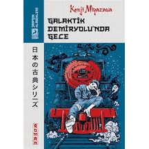 Galaktik Demiryolu'nda Gece / Kenji Miyazawa