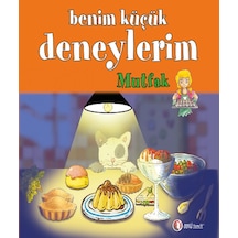 Benim Küçük Deneylerim - Mutfak - Francesca Massa -  Gisele Boulanger - ODTÜ Yayıncılık