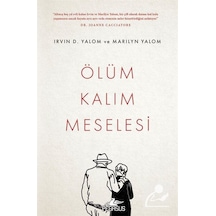 Ölüm Kalım Meselesi / Irvin D. Yalom