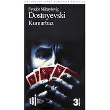 Kumarbaz - Fyodor Mihayloviç Dostoyevski - İlgi Kültür Sanat Yayınları