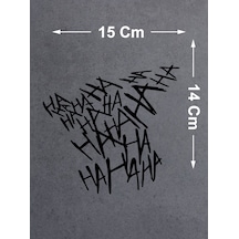 Ha Ha Ha Sticker - Joker Batman Gotham City Sticker - Araba Oto Motosiklet Karavan Sticker - 00042 15x14 Cm