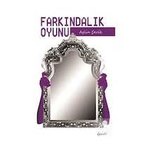 Farkındalık Oyunu - Aylin Çevik - Demos Yayınları