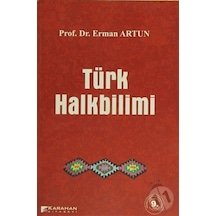 Türk Halkbilimi / Erman Artun