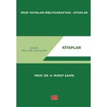 Spor Yayınları Bibliyografyası - Kitaplar / Prof. Dr. H. Murat...