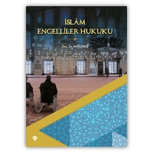 İslam Engelliler Hukuku  - Ali Kumaş  - Türkiye Diyanet Vakfı Yayınları