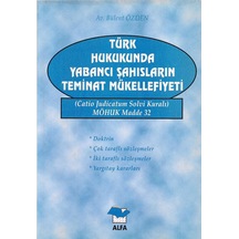 Türk Hukukunda Yabancı Şahısların Teminat Mükellefiyeti