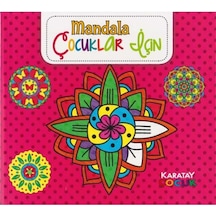 4E Boyama Kitabı Çocuklar İçin Mandala Pembe  Karatay