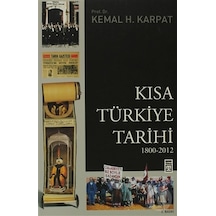 Kısa Türkiye Tarihi - Kemal H. Karpat - Timaş Yayınları