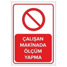 Çalışan Makinada Ölçüm Yapma Levhası (470540425)