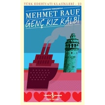 Genç Kız Kalbi - Türk Edebiyatı Klasikleri - Rxlu-668617