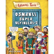 Osmanlı Süper Beyinleri 2 - Eğlenceli Tarih - Mazlum Akın - Eğlenceli Bilgi