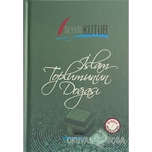 İslam Toplumun Doğası -Osmanlıca Tür  - Seyyid Kutub  - Beyan Yayınları