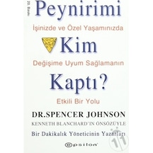 Peynirimi Kim Kaptı? Spencer Johnson Epsilon Yayınevi