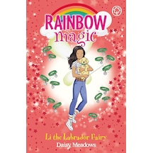 Rainbow Magic: Li The Labrador Fairy: Puppy Care Fairies Book 1