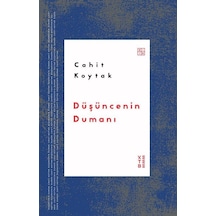 Düşüncenin Dumanı / Cahit Koytak