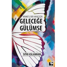 Geleceğe Gülümse