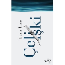 Çelişki - Barış İnce - Can Yayınları