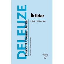İktidar: Foucault Üzerine Dersler - Gilles Deleuze - Otonom Yayıncılık