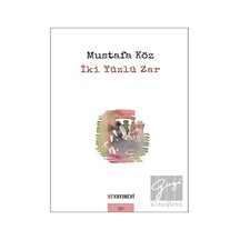İKİ Yüzlü Zar - Mustafa Köz - Ve Yayınevi