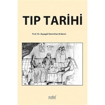 Tıp Tarihi- Nobel Tıp Kitabevleri