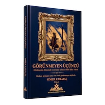 Görünmeyen Üçüncü Ömer Karataş