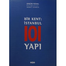 Bir Kent: İstanbul 101 Yapı
